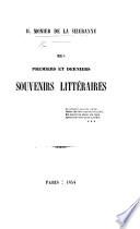 Mes Premiers et Derniers Souvenirs littéraires