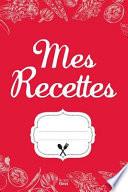 Mes Recettes