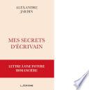 Mes secrets d'écrivain