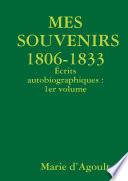 MES SOUVENIRS 1806-1833