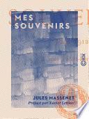 Mes souvenirs