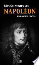 Mes souvenirs sur Napoléon