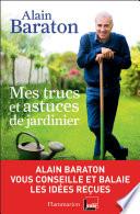 Mes trucs et astuces de jardinier