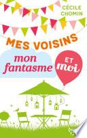 Mes voisins, mon fantasme et moi