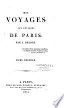 Mes voyages aux environs de Paris
