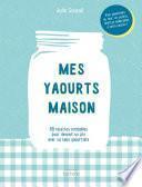Mes yaourts Maison
