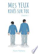 Mes yeux rivés sur toi - Chapitre 1