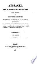 Messager des sciences et des arts de la Belgique, ou Nouvelles archives historiques, littéraires et scientifiques