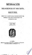 Messager des sciences historiques, ou Archives des arts et de la bibliographie de Belgique