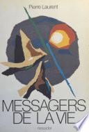 Messagers de la vie