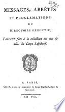 Messages, arrêtés et proclamations du Directoire Exécutif