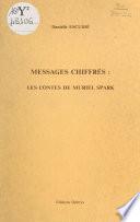 Messages chiffrés : les contes de Muriel Spark