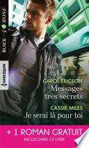 Messages très secrets - Je serai là pour toi - Cet enfant à protéger