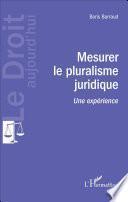 Mesurer le pluralisme juridique