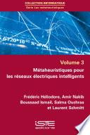 Métaheuristiques pour les réseaux électriques intelligents