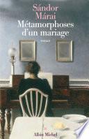 Métamorphoses d'un mariage