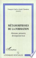 Métamorphoses de la formation