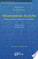 Métamorphoses du mythe