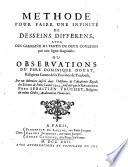 Methode pour faire une infinité de desseins differens, avec des carreaux mi-partis de deux couleurs par une ligne diagonale : ou Observations du pere Dominique Douat, religieux carme de la province de Toulouse, sur un Memoire inseré dans l'Histoire de l'Academie royale des sciences de Paris, l'année 1704, présenté par le reverend pere Sebastien Truchet, religieux du même ordre, academicien honoraire