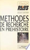 Méthodes de recherche en préhistoire