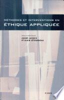 Méthodes et interventions en éthique appliquée