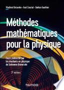 Méthodes mathématiques pour la physique - 3e éd.