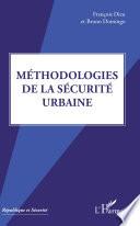 Méthodologies de la sécurité urbaine
