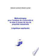 Méthodologies pour l'analyse de conformité et la mise à niveau de lois de propriété industrielle