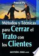 Livre Métodos y técnicas para cerrar el trato con los clientes