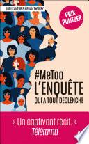 #MeToo : l'enquête qui a tout déclenché