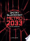 Métro 2033 - Édition augmentée