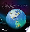 Métropoles des Amériques en mutation