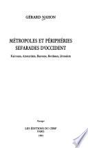 Métropoles et périphéries sefarades d'Occident