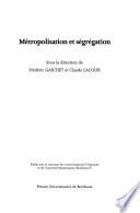Métropolisation et ségrégation