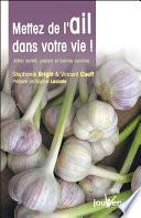 Mettez de l'ail dans votre vie !