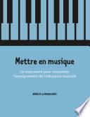 Mettre en musique