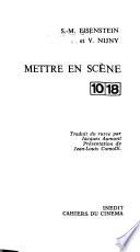 Mettre en scène