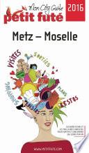 METZ / MOSELLE 2016 Petit Futé