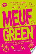 Meuf green