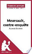 Meursault, contre-enquête de Kamel Daoud (Fiche de lecture)