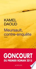 Meursault, contre-enquête