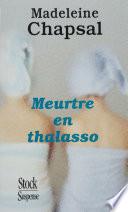 Meurtre à la thalasso