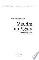 Meurtre au Figaro