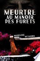 Meurtre au manoir des Furets