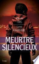 Meurtre silencieux