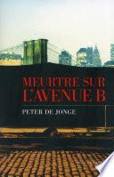 Meurtre sur l'avenue B