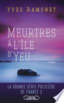 Meurtres à l'île d'Yeu