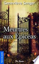 Meurtres aux Épicéas