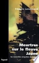 Meurtres sur le fleuve Jaune