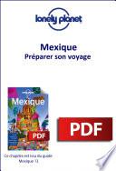 Mexique - Préparer son voyage
